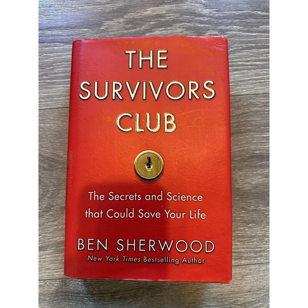 The Survivors Club Ben Sherwood Grand Central Red HC Psychology Survival Guide